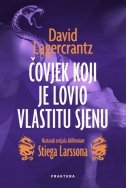 Čovjek koji je lovio vlastitu sjenu