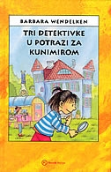 TRI DETEKTIVKE U POTRAZI ZA KUNIMIROM