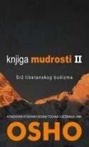 Knjiga mudrosti II : srž tibetanskog budizma : komentari Atishinih sedam točaka vježbanja uma