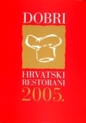 Dobri hrvatski restorani 2005