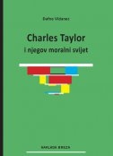 Charles Taylor i njegov moralni svijet 