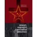 Biskupi, komunisti i svećenička udruženja