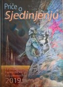 PRIČE O SJEDINJENJU 