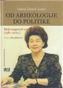 Od archeologije do politike 