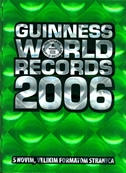 Guinness world records 2006 - s novim, velikim formatom stranica