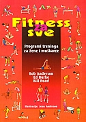 Fitness za sve : programi treninga za žene i muškarce