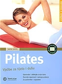 Pilates : vježbe za tijelo i dušu