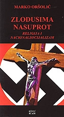 Zlodusima nasuprot : religija i nacionalsocijalizam