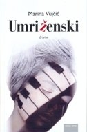 Umri ženski : drame