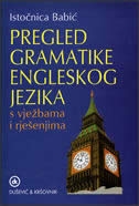 Pregled gramatike engleskog jezika s vježbama i rješenjima