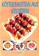 Koestlichkeiten aus Kroatien