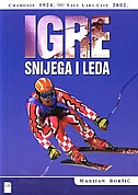 IGRE SNIJEGA I LEDA - Chamonix 1924. - Salt Lake City 2002.