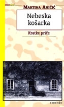 Nebeska košarka: kratke priče