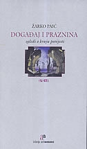 Događaj i praznina: ogledi o kraju povijesti