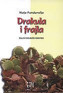 Drakula i frajla : šaljivi bolnički dnevnik 