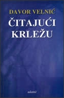 Čitajući Krležu : a da ga nije bilo - - - 