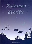 Začarano dvorište