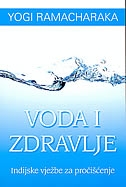Voda i zdravlje : indijske vježbe za pročišćenje