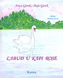 Labud u kapi rose
