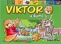 Viktor u šumi