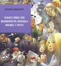 Kako smo od bankrota spasili mamu i tatu