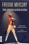 Freddie Mercury : život ispričan vlastitim riječima 