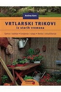 Vrtlarski trikovi iz starih vremena