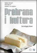 Prehrana i kultura : sociologija hrane