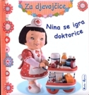 Za djevojčice - Nina se igra doktorice