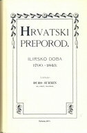 Hrvatski preporod : ilirsko doba 1790.-1843.