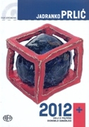 2012+ : eseji iz političke ekonomije današnjice