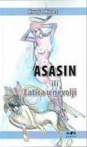 Asasin ili Latica u nevolji