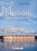 Bastioni jadranske Hrvatske