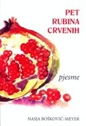 Pet rubina crvenih : pjesme