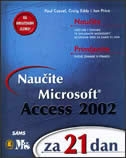 Naučite Microsoft Access 2002 za 21 dan (+CD)