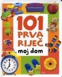 101 prva riječ : moj dom