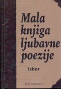 Mala knjiga ljubavne poezije 