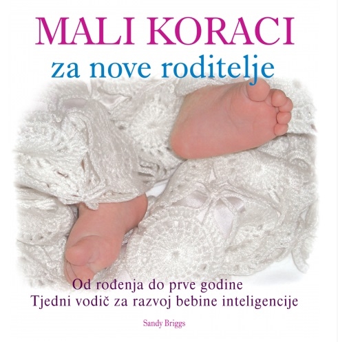 Mali koraci za nove roditelje