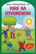 Mali priručnik za igre na otvorenome