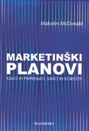 Marketinški planovi : kako ih pripremati, kako ih koristiti
