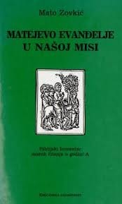 Matejevo evanđelje u našoj misi