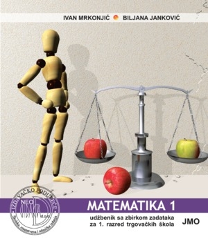 Matematika 1, udžbenik sa zbirkom zadataka