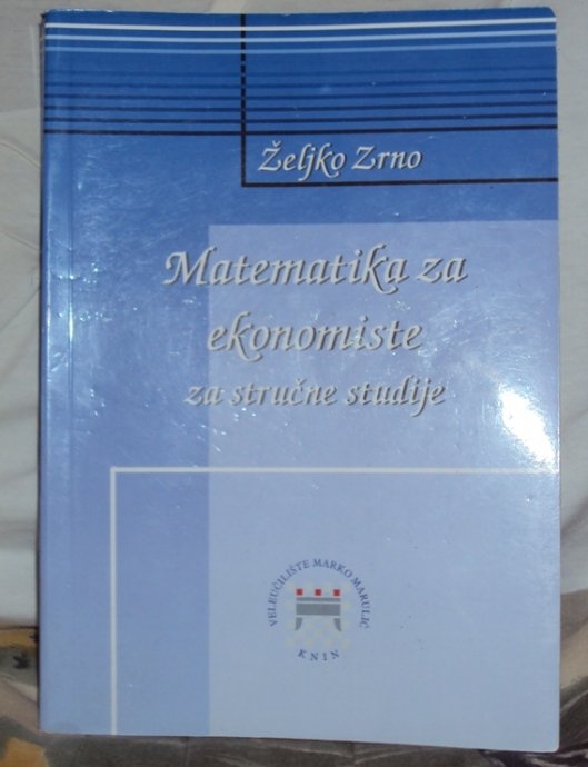 Matematika za ekonomiste : za stručne studije 