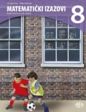Matematički izazovi 8 : radni listovi za osmi razred 