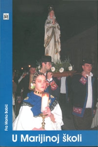 U Marijinoj školi: s Marijom kroz liturgiju