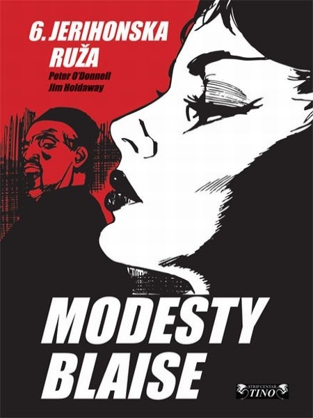Modesty Blaise: Grdosija ; Modesty Blaise: Jerihonska ruža 