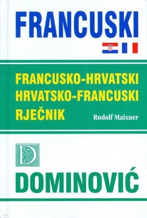 FRANCUSKO-HRVATSKI, HRVATSKO-FRANCUSKI RJEČNIK