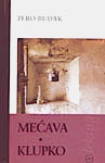 Mećava - Klupko