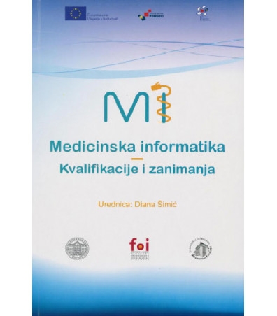 Medicinska informatika : kvalifikacije i zanimanja