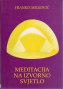 Meditacija na izvorno svjetlo
